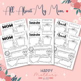 All About My Mom, grandmother, Aunt, Template – Upper Grades