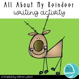 All About My Reindeer Writing Activity