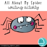 All About My Spider Writing Activity