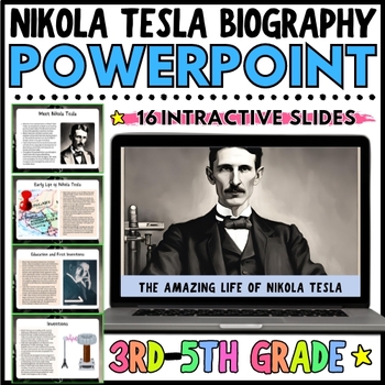 Preview of All About Nikola Tesla Biography PowerPoint Lesson for 3rd 4th 5th Grade