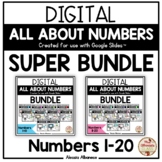 All About Numbers 1-20 SUPER BUNDLE (Google Slides™)