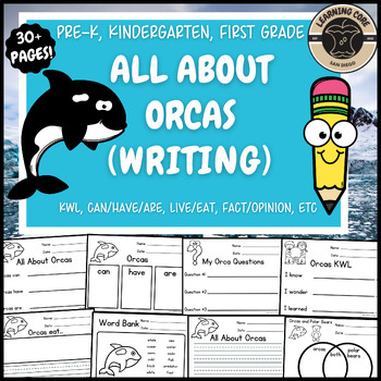 Preview of All About Orcas Writing Orca Unit PreK Kindergarten First TK UTK Arctic Animals