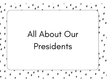 Preview of All About Our Presidents