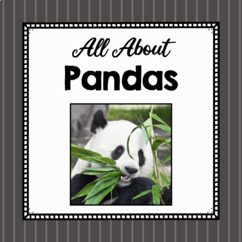 Preview of All About Pandas | Panda Study Unit | Easy Prep Animal Science