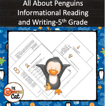 Preview of All About Penguins Informational Reading and Writing Assignment-5th Grade