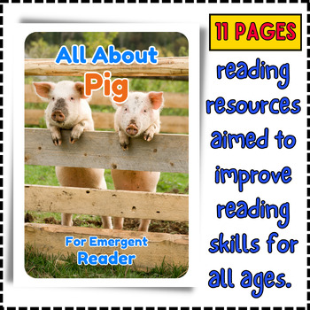 Preview of All About Pig - Early Emergent Reader eBook & PDF Printable Reading
