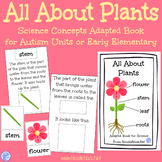 All About Plants- A Science Concept Adapted Book for Autis