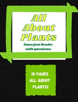 Preview of All About Plants Emergent Reader