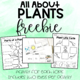 All About Plants Freebie - Parts of a Plant, Plant Life Cycle, What Plants Need