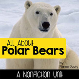 All About Polar Bears- a nonfiction unit