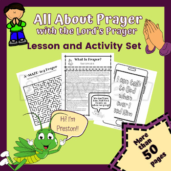 Preview of All About Prayer with the Lord's Prayer - Lesson and Activity Set (Printable, Su