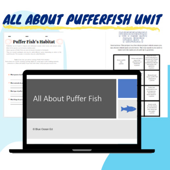 Preview of All About PufferFish Unit for Middle School (Grade 5 to Grade 7)
