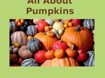 Preview of All About Pumpkins