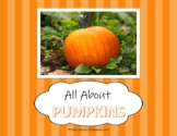 All About Pumpkins