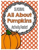 All About Pumpkins Activity Packet