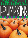 All About Pumpkins - Pumpkin Unit