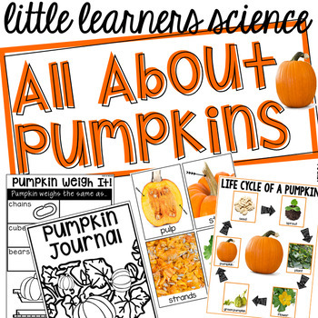 Preview of All About Pumpkins - Science for Little Learners (preschool, pre-k, & kinder)