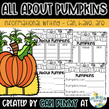 Preview of All About Pumpkins (can, have, are) | Fall Informational Writing Pages