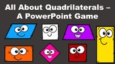 All About Quadrilaterals - A PowerPoint Game