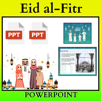 Preview of All About Ramadan and Eid Information PowerPoint Presentation ( Eid Al-Fitr )