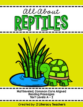 Preview of All About Reptiles: CCSS Aligned Leveled Reading Passages and Activities