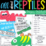 All about Reptiles Nonfiction Unit Reptile Research Reports