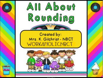 Preview of All About Rounding Numbers 10's & 100's - SMARTBOARD - Smart Notebook Lesson