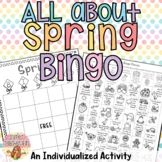 All About SPRING BINGO: INDIVIDUALIZED ACTIVITY