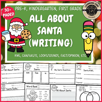 Preview of All About Santa Writing Santa Unit PreK Kindergarten First TK UTK
