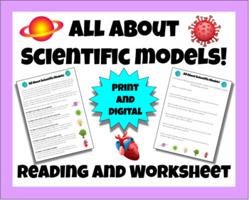 Preview of All About Scientific Models - Reading and Worksheet (print and digital)