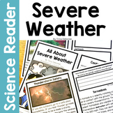 Severe Weather Reading Comprehension Nonfiction Reader wit
