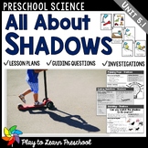 All About Shadows - Planet Earth Preschool PreK Science Centers