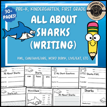 Preview of All About Sharks Writing Sharks Unit PreK Kindergarten First TK Nonfiction Shark