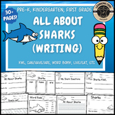 All About Sharks Writing Sharks Unit PreK Kindergarten Fir