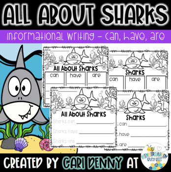 Preview of All About Sharks (can, have, are) | Summer Informational Writing Pages