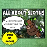 All About Sloths Nonfiction & Research Unit | K-2 Research