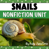 All About Snails Nonfiction Unit