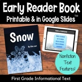 All About Snow Early Reader with Nonfiction Text Features 