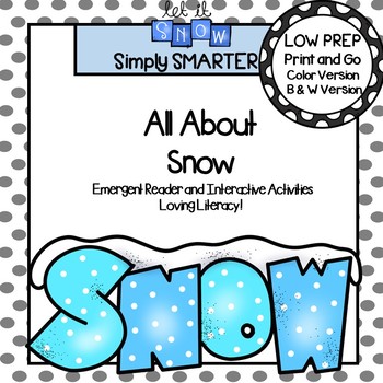 Preview of All About Snow Emergent Reader Book AND Interactive Activities