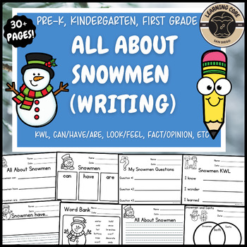 Preview of All About Snowmen Writing Snowman Writing Unit PreK Kindergarten First TK UTK