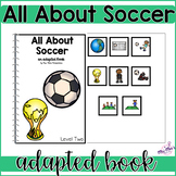 All About Soccer- Adapted Book