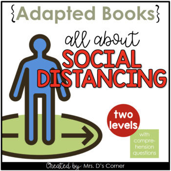 Preview of All About Social Distancing Adapted Books [Level 1 and Level 2]