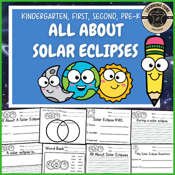 Preview of All About Solar Eclipse 2024 PreK Kindergarten First Second TK Eclipse Writing