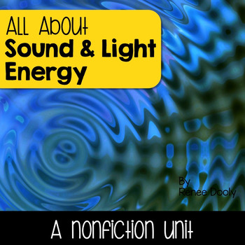 Preview of All About Sound and Light- A Nonfiction Unit
