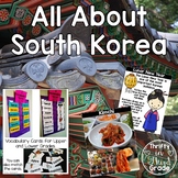All About South Korea - Culture Unit - Social Studies Inte