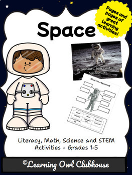 Preview of Space: Engaging Literacy, Math, Science and STEM Activities
