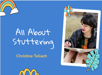 Preview of All About Stuttering Google Slides