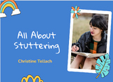 All About Stuttering Google Slides