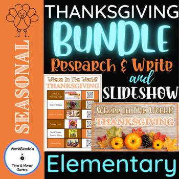 Preview of All About THANKSGIVING - Slideshow plus Research & Writing Pages Combo