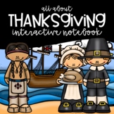 All About Thanksgiving Interactive Notebook (Thanksgiving,